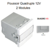 Poussoir quadruple très basse tension 12V 2 modules Quadro 45164SAL Alumine