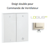 Doigt double pour commande ventillateurs LOGUS 90616TMF