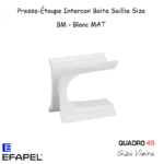 Presse étoupe intercom Boite saillie siza 43999ABM