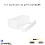 bout pour goulottes distribution 10095