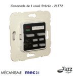 Mécanisme de commande de 1 canal stéréo 21372