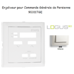 Enjoliveur pour commande générale de persienne Logus 90311TGE Glace