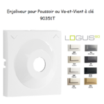 Enjoliveur pour poussoir à clé Logus 90351T
