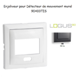 Enjoliveur pour détecteur de mouvement mural Logus 90 90403TIS Gris