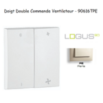 Doigt double pour commande ventillateurs LOGUS 90616TPE