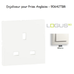 Enjoliveur pour prise de courant anglaise LOGUS 90642TBR Blanc
