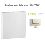 Enjoliveur pour obturateur Logus 90677TMF Ivoire