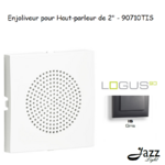 Enjoliveur pour haut parleur 2'' logus90 90710TIS Gris