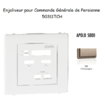 Enjoliveur pour commande générale de persienne APOLO5000 50311TCh Champagne