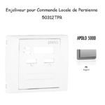 Enjoliveur pour commande Locale de persienne APOLO5000 50312TPR Argent