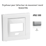 Enjoliveur pour détecteur de mouvement mural apolo 5000 50403TPR Argent