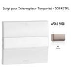 Doigt pour interrupteur temporisé APOLO5000 50745TPL Platine
