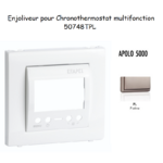 Enjoliveur pour chronothermostatl APOLO5000 50748TPL