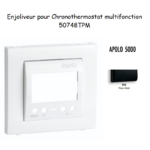 Enjoliveur pour chronothermostatl APOLO5000 50748TPM