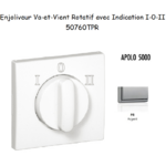 Enjoliveur pour Va-et-vient rotatif avec indication I,0,II Apolo 50760 TPR Argent