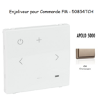 Enjoliveur pour Commande FM 50854TCH