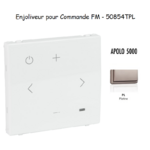 Enjoliveur pour Commande FM 50854TPL