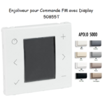 Enjoliveur pour Commande FM avec display 50855T