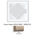 Plaque Simple APOLO5000 50910TCH CHAMPAGNE