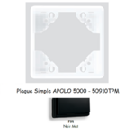 Plaque Simple APOLO5000 50910TPM NOIR MAT