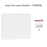 Doigt interrupteur bipolaire Sirius 70608TBR