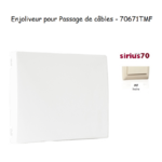 Enjoliveur rosette passage de cables Sirius 70671TMF Ivoire