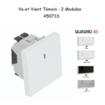 Va-et-Vient témoin 2 modules Quadro 45073S