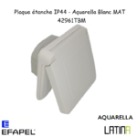 Plaque étanche IP44 42961TBM Blanc MAT