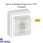 Voyant de balisage Série 3700 EFAPEL 37360CBJ Orange