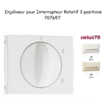 Enjoliveur pour interrupteur rotatif 3 positions Sirius70765T