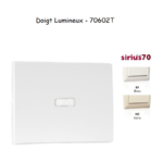 Doigt pour interrupteur lumineux Sirius 70602T