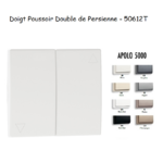 Doigt poussoir double va-et-vient de persienne APOLO5000 50612T