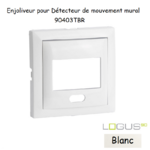 Enjoliveur pour détecteur de mouvement mural Logus 90 90403TBR Blanc