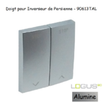 Doigt pour Inverseur de persienne LOGUS 90613TAL Alumine