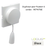Enjoliveur pour poussoir à cordon LOGUS 90741TGE Glace