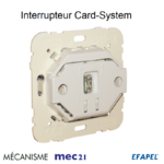 Mécanisme interrupteur card system  mec 21031
