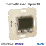 Mécanisme Thermostat avec capteur infra rouge mec 21233