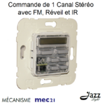 Mécanisme de commande de 1 canal stéréo avec FM Réveil et IR 21370