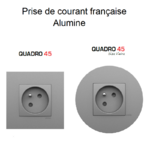 Prise de courant Française Complet Quadro45 Alumine