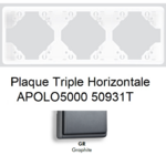 Plaque triple Horizontale APOLO5000 50931TGR GRAPHITE