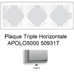 Plaque triple Horizontale APOLO5000 50931TPR ARGENT