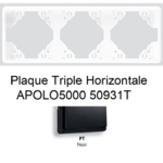 Plaque triple Horizontale APOLO5000 50931TPT NOIR