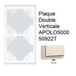 Plaque Double Verticale APOLO5000 50922TMF IVOIRE