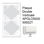 Plaque Double Verticale APOLO5000 50922TBR BLANC