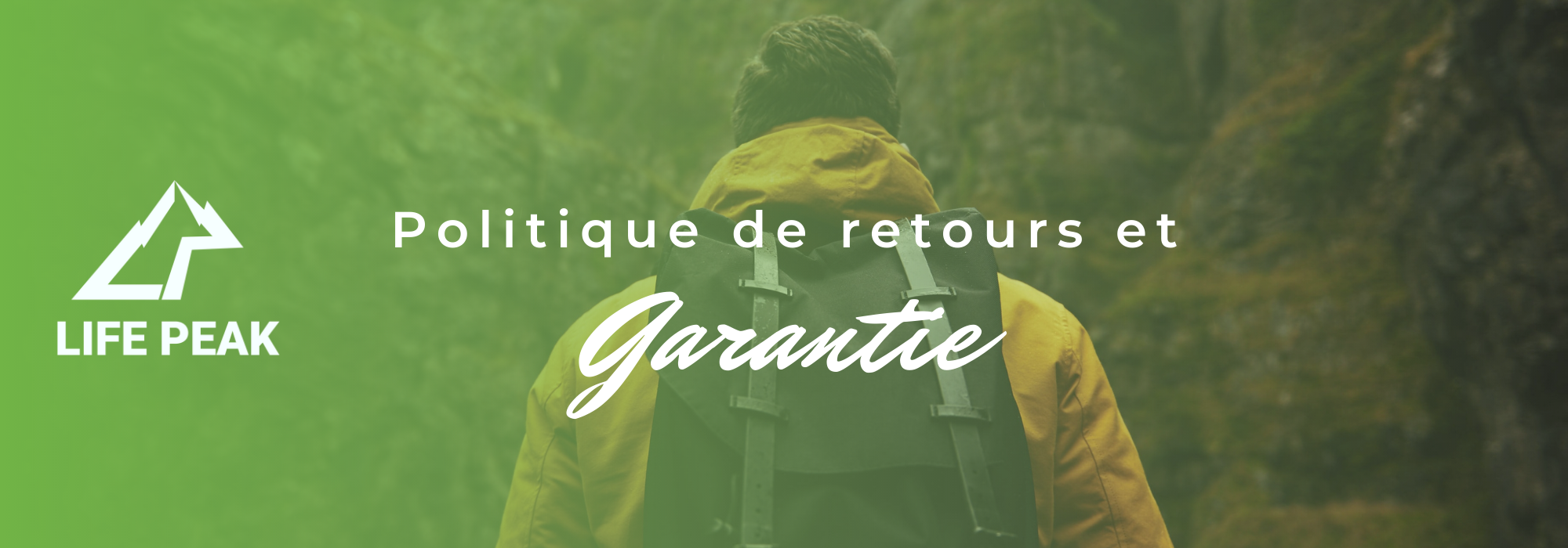 politique de retours life peak