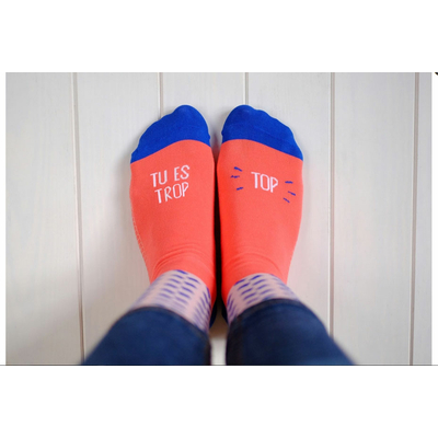 Chaussettes "Tu es trop top"