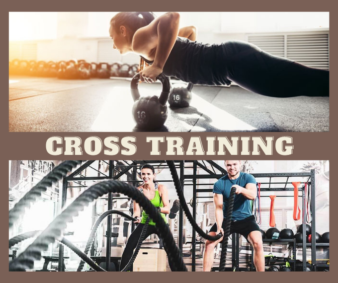 CROSS TRAINING