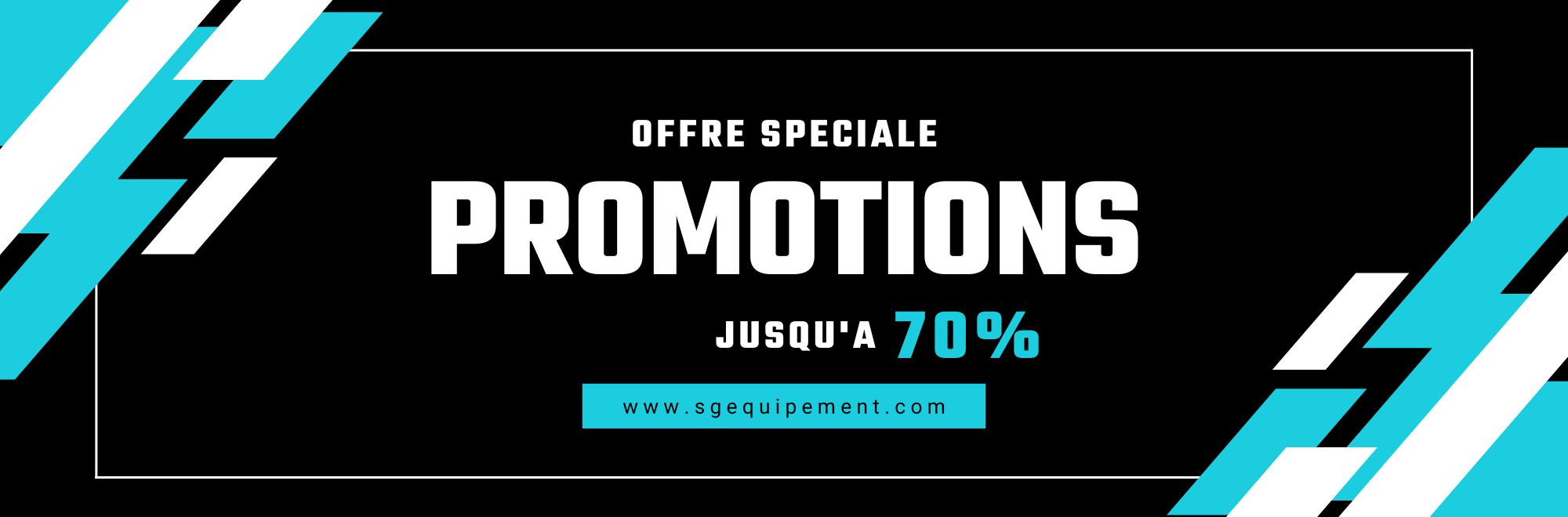 SG EQUIPEMENT - PROMOTIONS