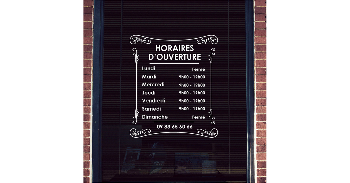 Stickers Horaires boutique personnalis  Autocollant vitrophanie