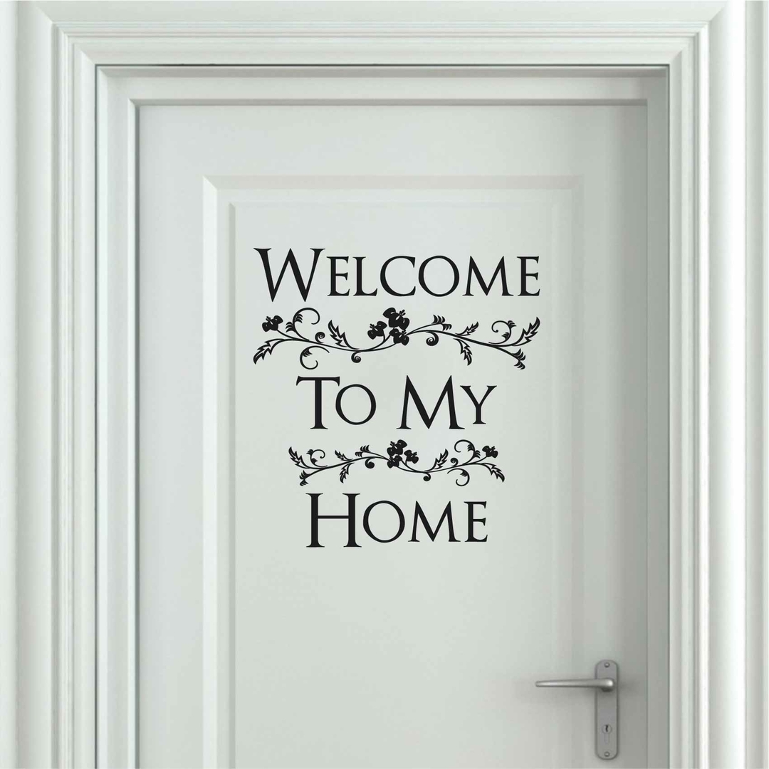 Stickers Porte Welcome to my home - Autocollant muraux et deco